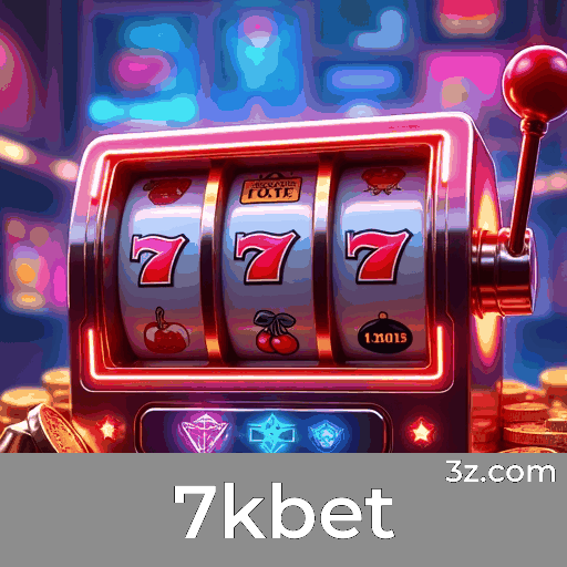 7kbet: Estável, Seguro e Otimizado para o Brasil